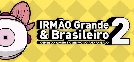 Poster IRMÃO Grande & Brasileiro 2
