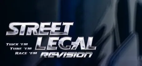 Poster Street Legal 1: REVision